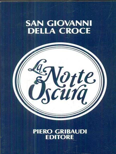 La notte oscura - Giovanni della Croce (san) - 2