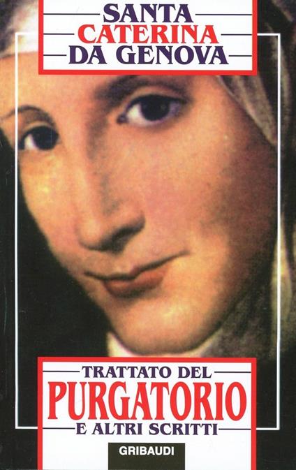 Trattato del purgatorio e altri scritti - Caterina da Genova (santa) - copertina