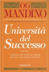 Università del successo. Vol. 1 - Og Mandino - copertina