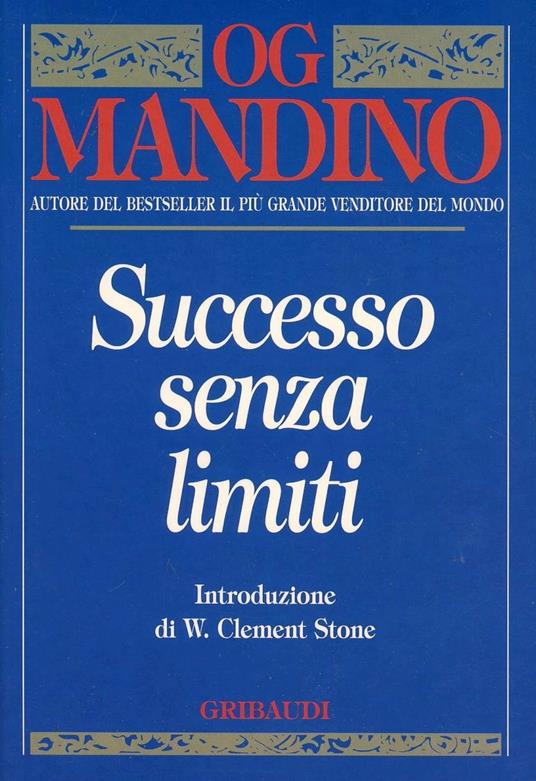Successo senza limiti - Og Mandino - copertina