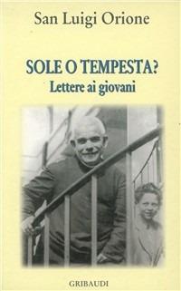 Sole o tempesta? - Luigi Orione - copertina