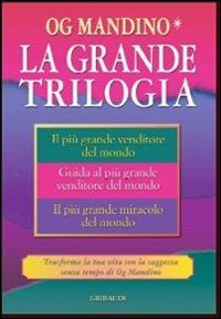 La grande trilogia - Og Mandino - copertina