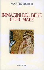 Immagini del bene e del male