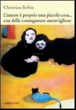 L' amore è proprio una piccola cosa