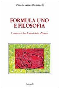 Formula 1 e filosofia. L'evento di San Paolo iniziò a Monza - Daniela Asaro - copertina