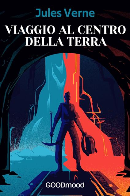 Viaggio al centro della terra - Jules Verne - ebook