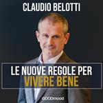 Le nuove regole per vivere bene