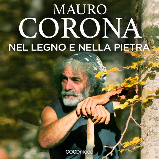 Nel legno e nella pietra