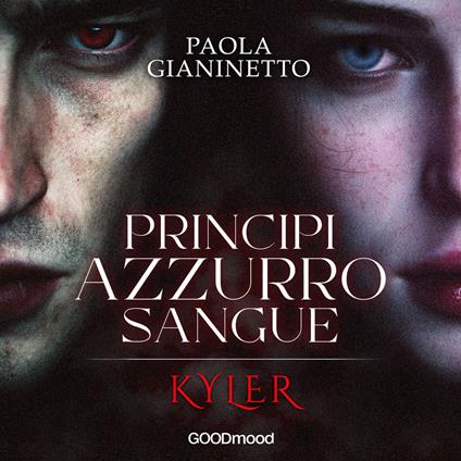 Kyler. Principi azzurro sangue 1