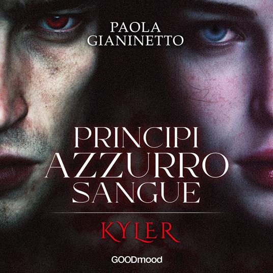 Kyler. Principi azzurro sangue 1