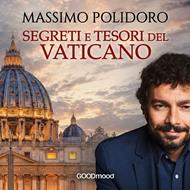 Segreti e tesori del Vaticano