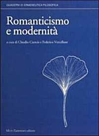 Romanticismo e modernità. Atti del Convegno (Torino, 25-27 maggio 1995) - copertina