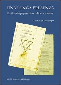 Una lunga presenza. Saggi sulla popolazione ebraica in Italia - copertina