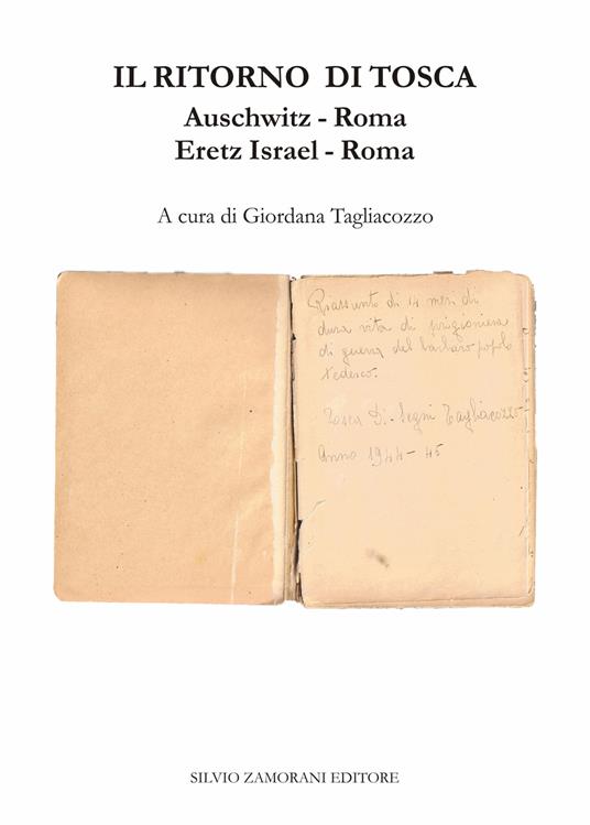 Il ritorno di Tosca. Auschwitz-Roma. Eretz Israel-Roma - copertina