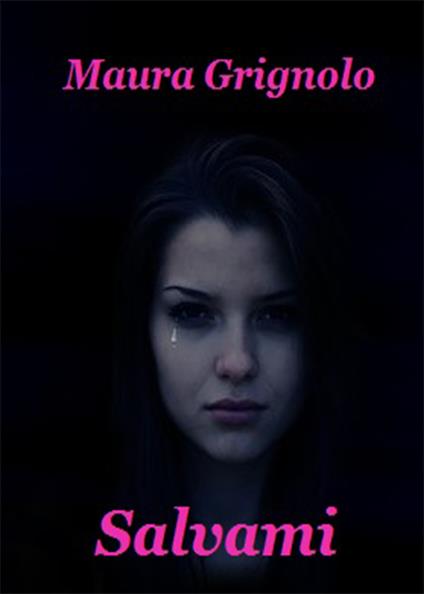 Salvami - Maura Grignolo - copertina