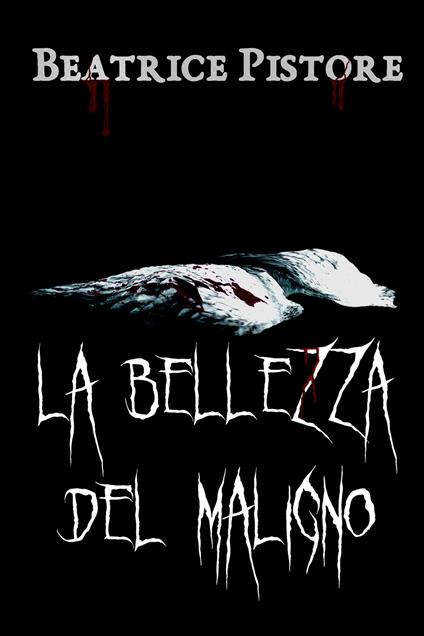 La bellezza del maligno - Beatrice Pistore - copertina