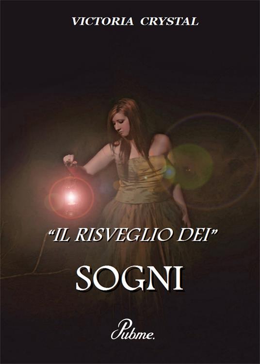 Il risveglio dei sogni - Victoria Crystal - copertina