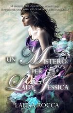 Un mistero per Lady Jessica