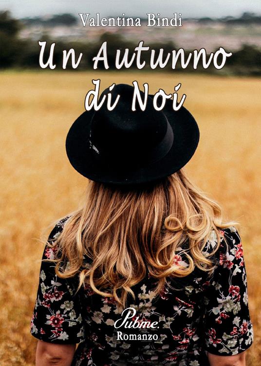 Un autunno di noi - Valentina Bindi - copertina