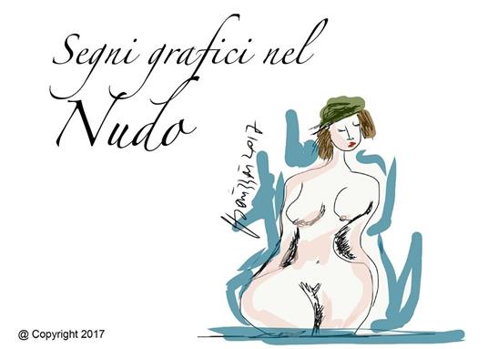 Segni grafici del nudo. Ediz. illustrata - Daniele Bonizzoni - ebook