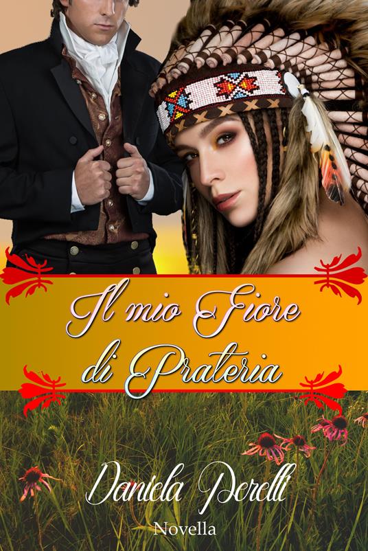 Il mio Fiore di Prateria - Daniela Perelli - copertina