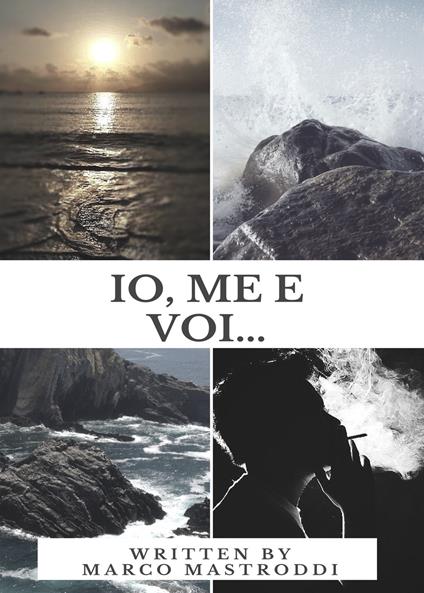 Io, me e voi... - Marco Mastroddi - copertina
