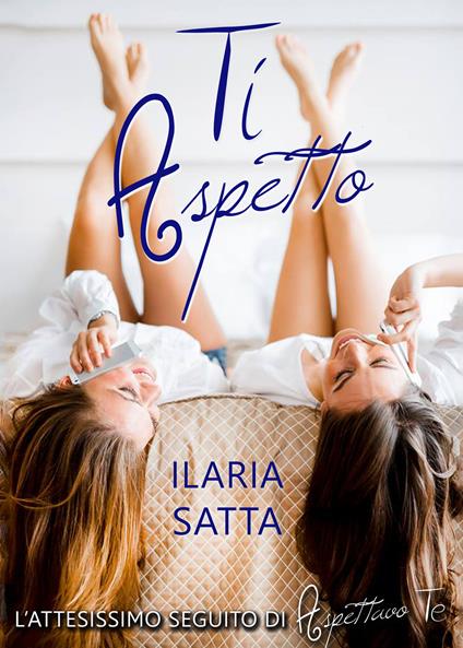 Ti aspetto - Ilaria Satta - copertina