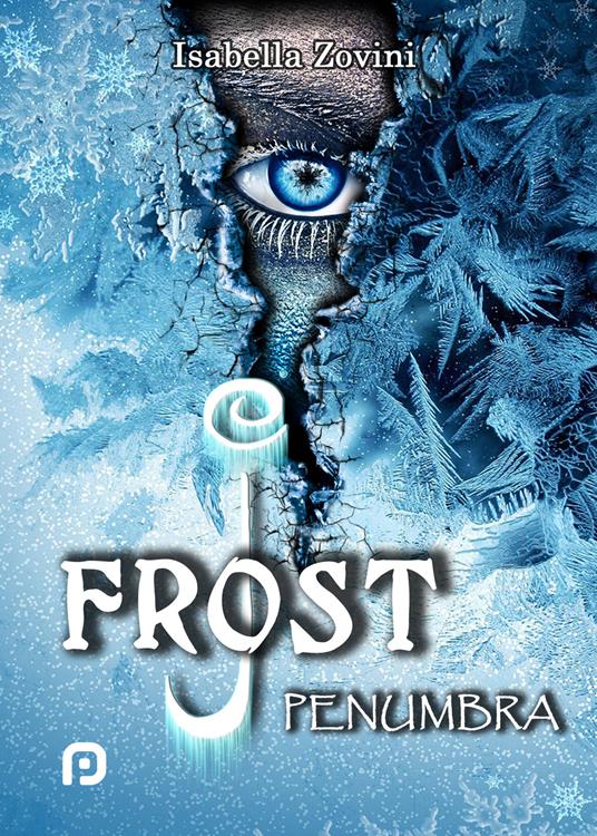 Penumbra. J. Frost - Isabella Zovini - copertina