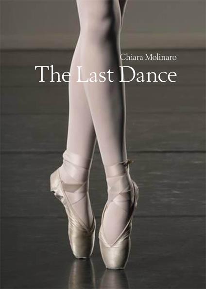 The last dance - Chiara Molinaro - copertina