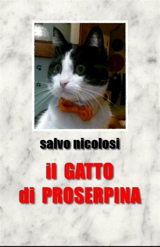 Il gatto di Proserpina - Salvo Nicolosi - ebook