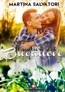 Il sentiero dei bucaneve