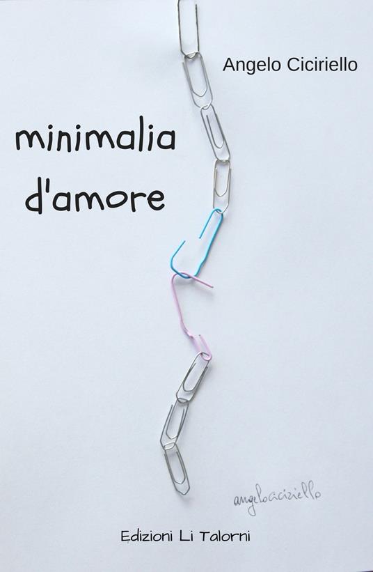 Minimalia d'amore - Angelo Ciciriello - copertina