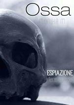 Espiazione. Ossa. Vol. 3