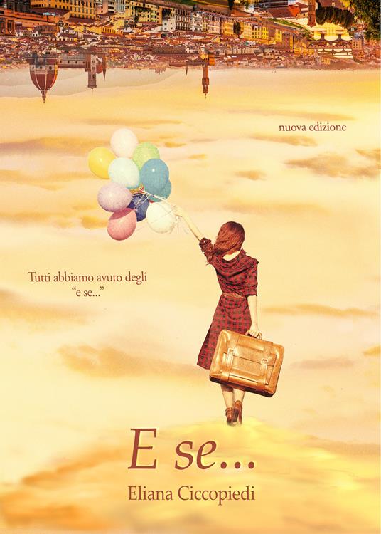 E se... - Eliana Ciccopiedi - copertina