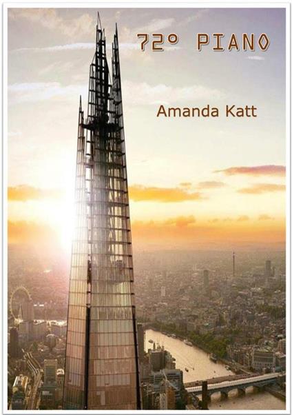 72° piano - Amanda Katt - ebook