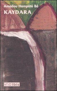 Kaydara - Amadou Hampâté Bâ - copertina