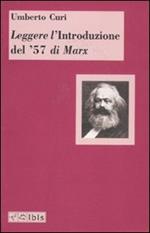 Leggere l'«Introduzione del '57» di Marx