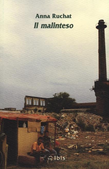 Il malinteso - Anna Ruchat - copertina