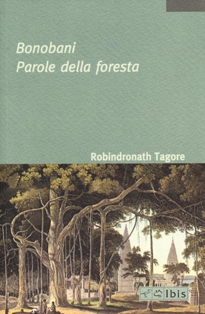 Bonobani. Parole della foresta - Rabindranath Tagore - copertina