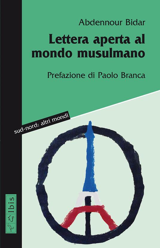 Lettera aperta al mondo musulmano - Abdennour Bidar - copertina