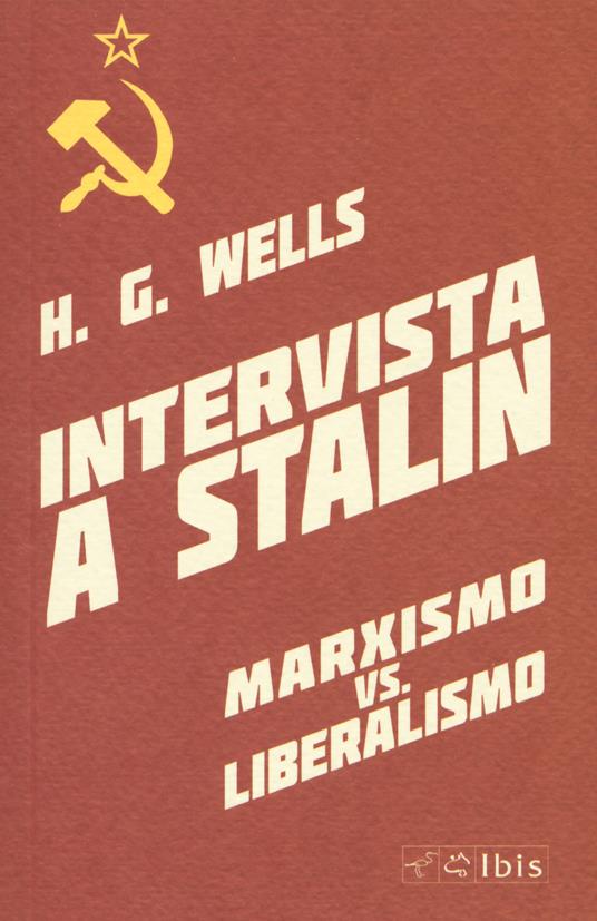 Intervista a Stalin - Herbert George Wells - copertina