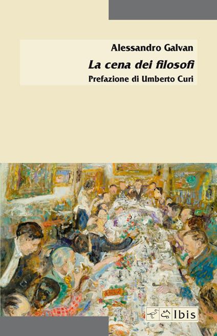 La cena dei filosofi - Alessandro Galvan - copertina