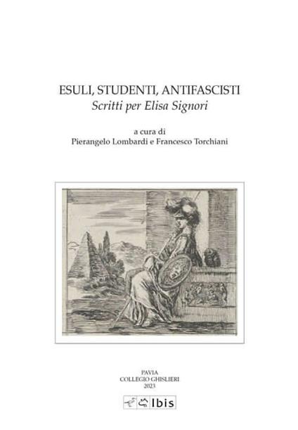 Esuli, studenti, antifascisti. Scritti per Elisa Signori - copertina