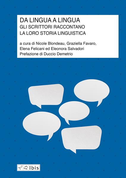 Da lingua a lingua. Gli scrittori raccontano la loro storia linguistica - copertina