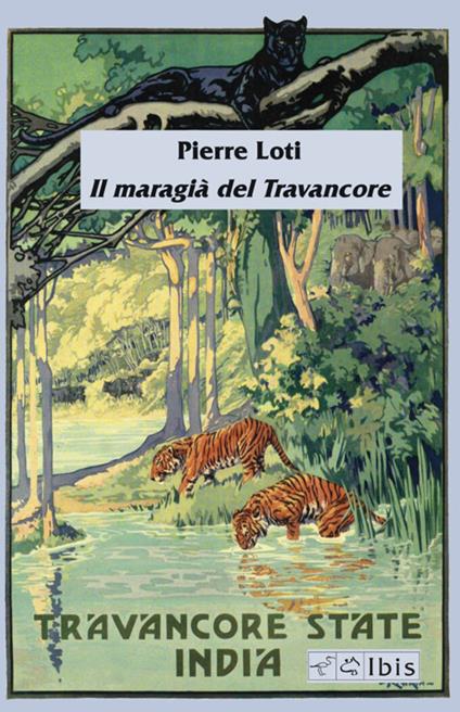 Il maragià del Travancore - Pierre Loti - copertina
