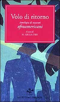 Volo di ritorno. Antologia di racconti afroamericani - copertina