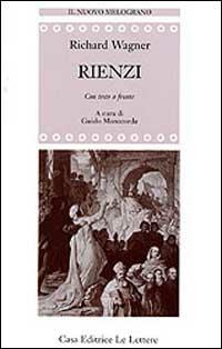Rienzi. Testo originale a fronte - W. Richard Wagner - copertina