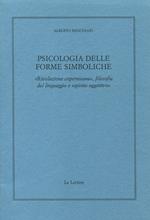 Psicologia delle forme simboliche. «Rivoluzione copernicana», filosofia del linguaggio e «Spirito oggettivo»