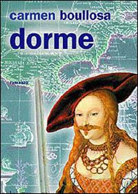 Dorme - Carmen Boullosa - copertina