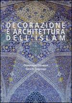 Decorazione e architettura dell'Islam
